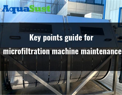 Mikrofiltratsioonimasina hoolduse võtmepunktide juhend